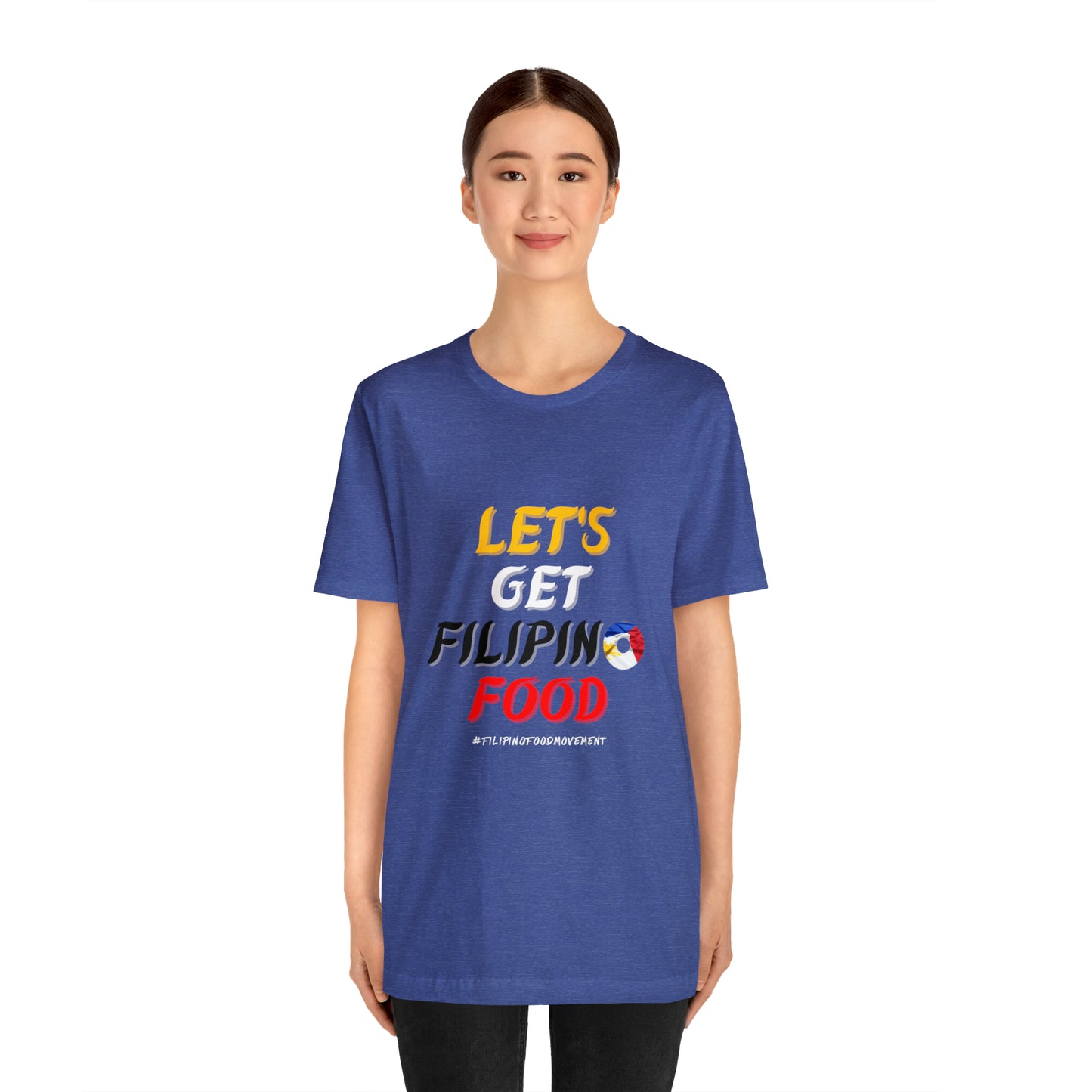 Philippines Foodie Let's Get Filipino Food T-Shirt