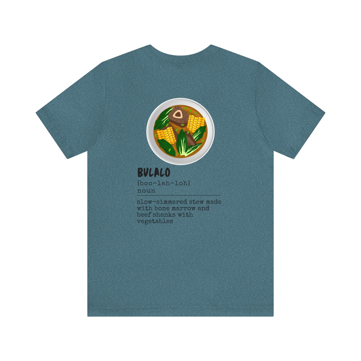 Filipino Food Bulalo Definition Tagalog T-Shirt