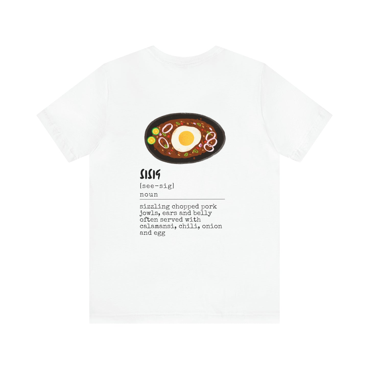 Filipino Food Sisig Definition Tagalog T-Shirt