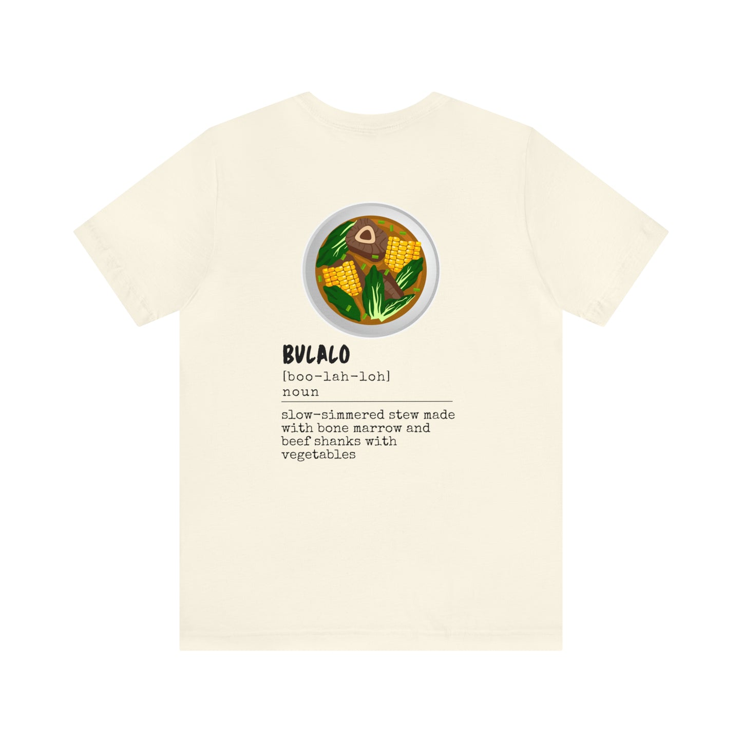 Filipino Food Bulalo Definition Tagalog T-Shirt