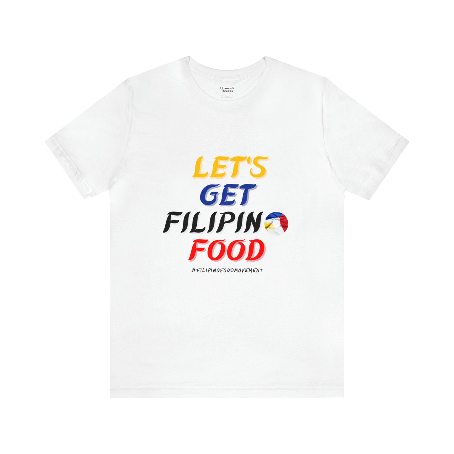 Philippines Foodie Let's Get Filipino Food T-Shirt