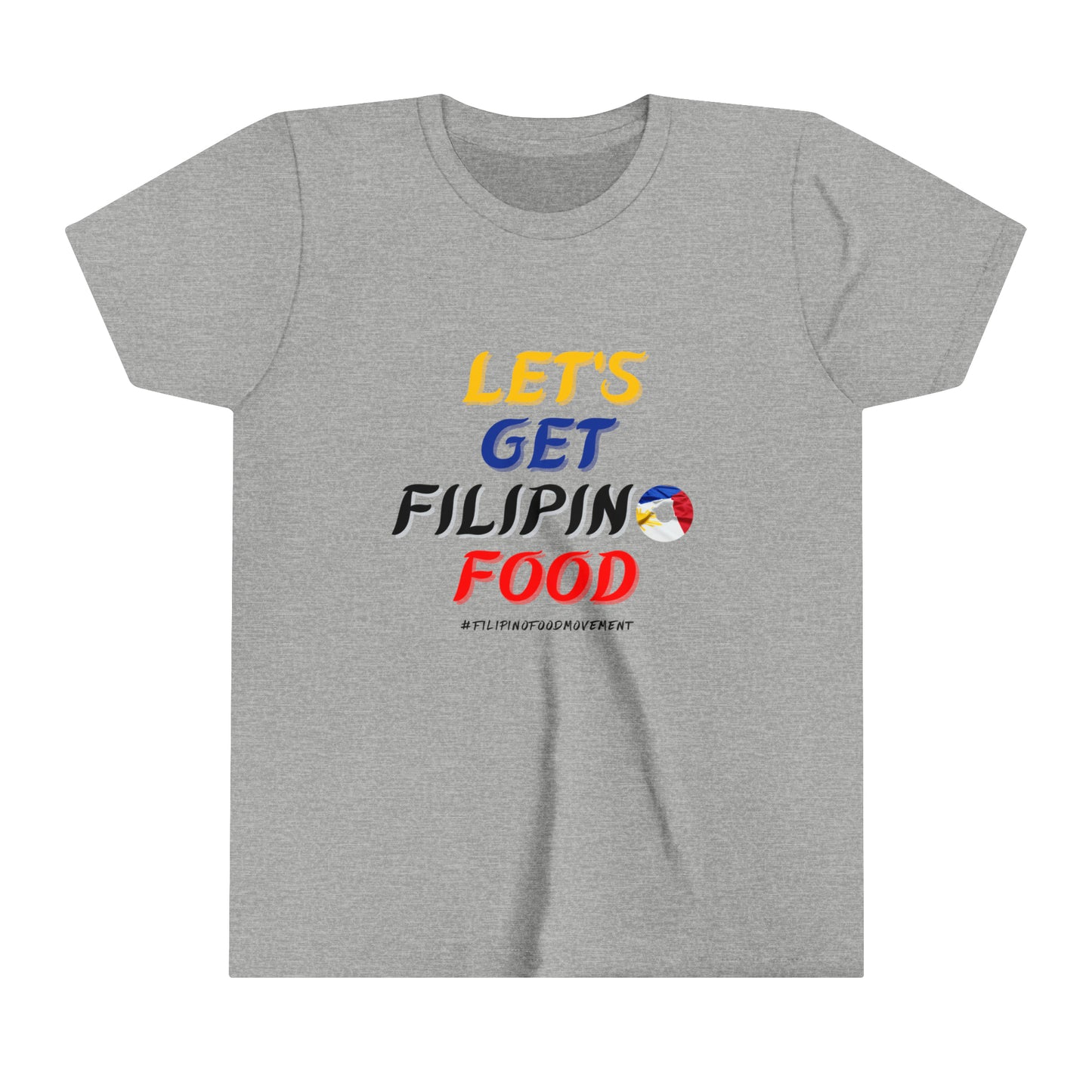 Youth Short Sleeve Lets Get Filipino Food Tee