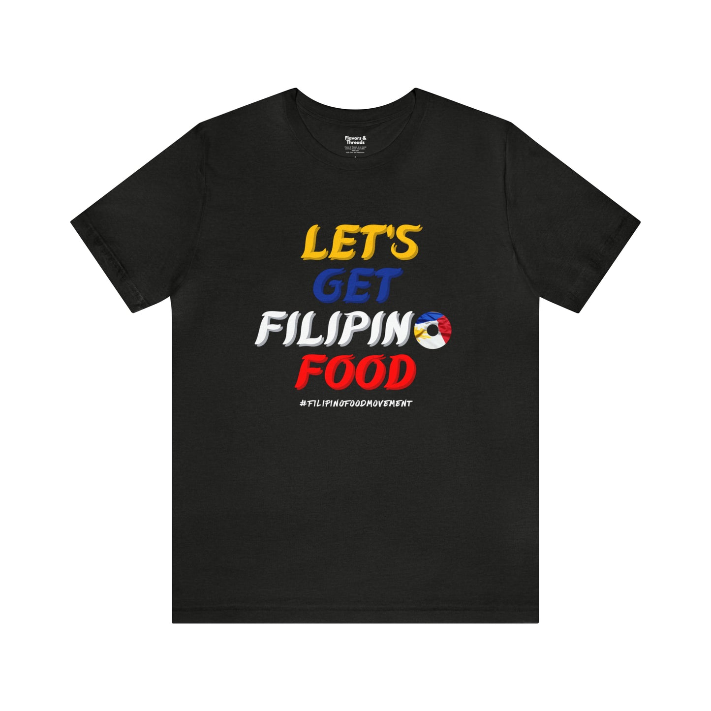 Philippines Foodie Let's Get Filipino Food T-Shirt