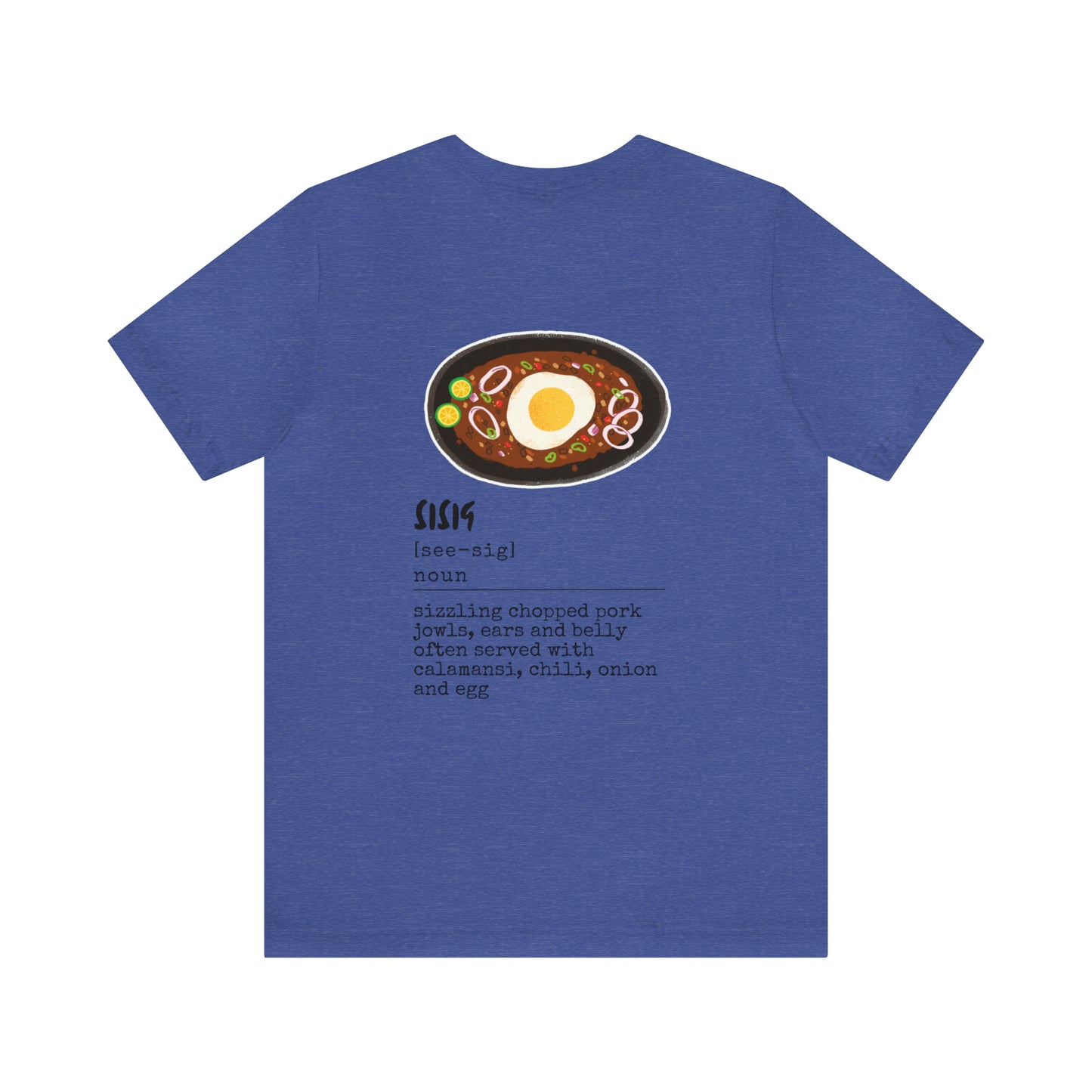 Filipino Food Sisig Definition Tagalog T-Shirt