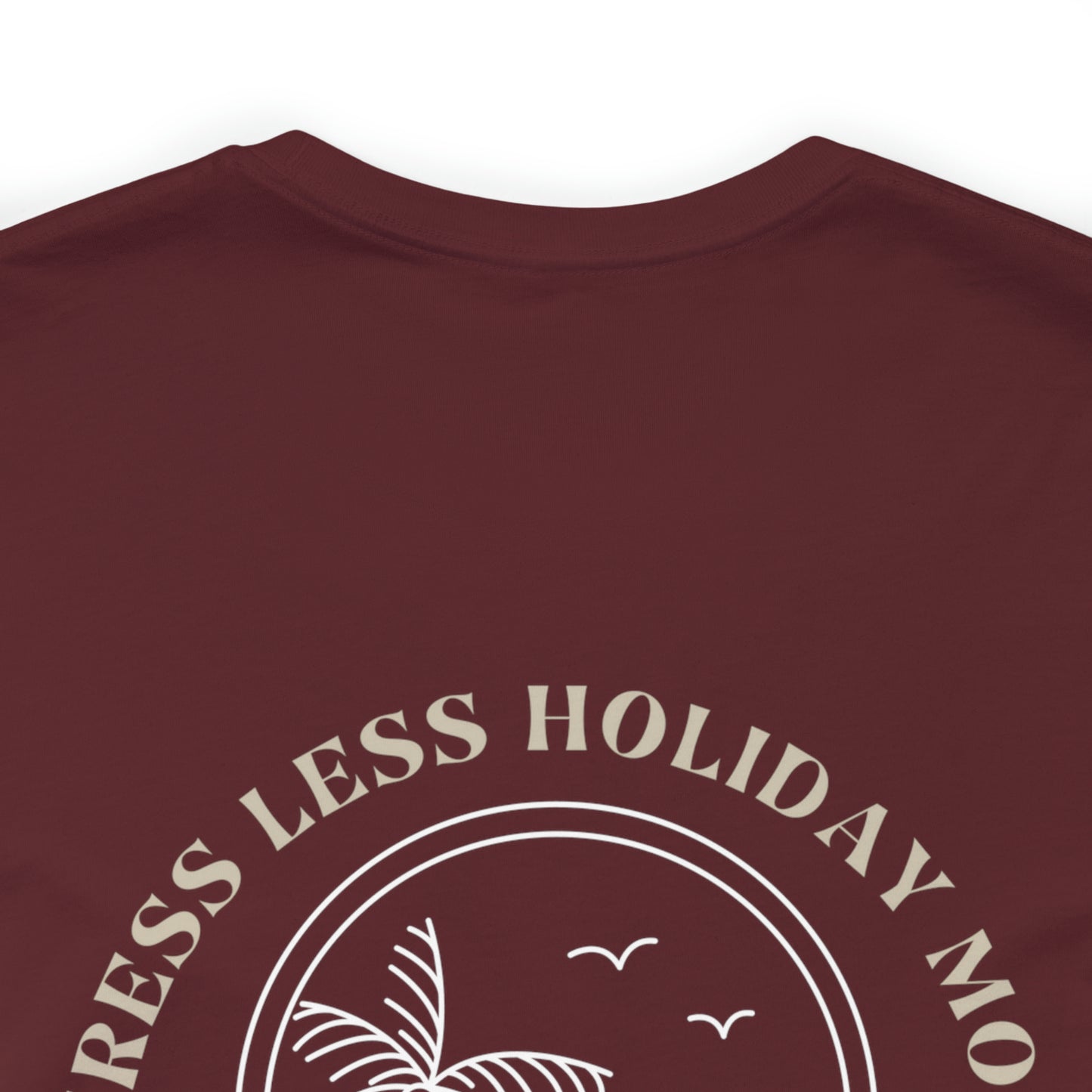 Stress Less Holiday More Philippines Vacation T-Shirt Tropical Design in White