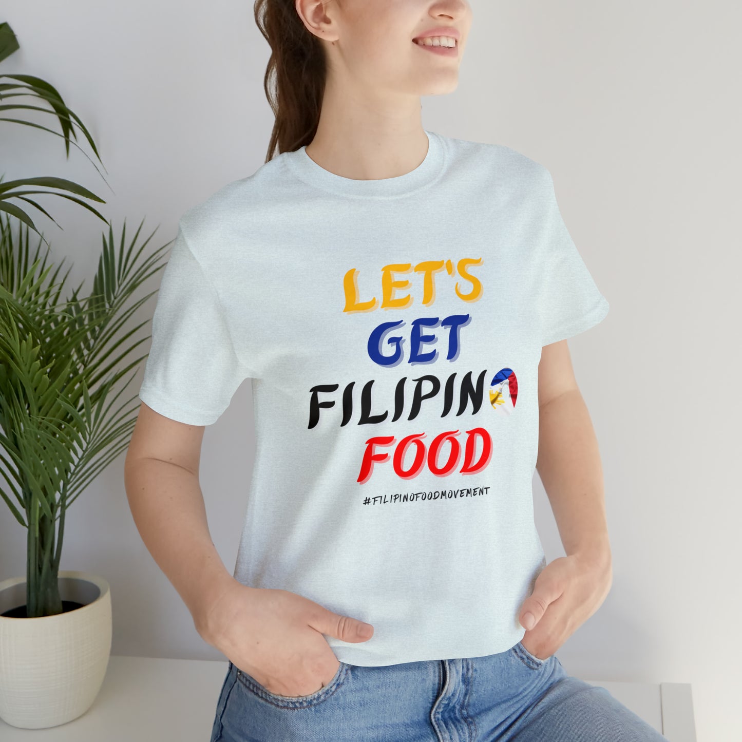 Philippines Foodie Let's Get Filipino Food T-Shirt