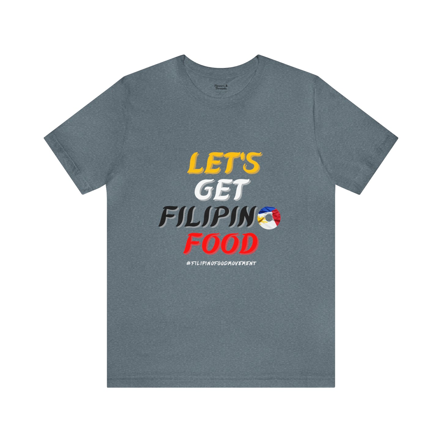 Philippines Foodie Let's Get Filipino Food T-Shirt