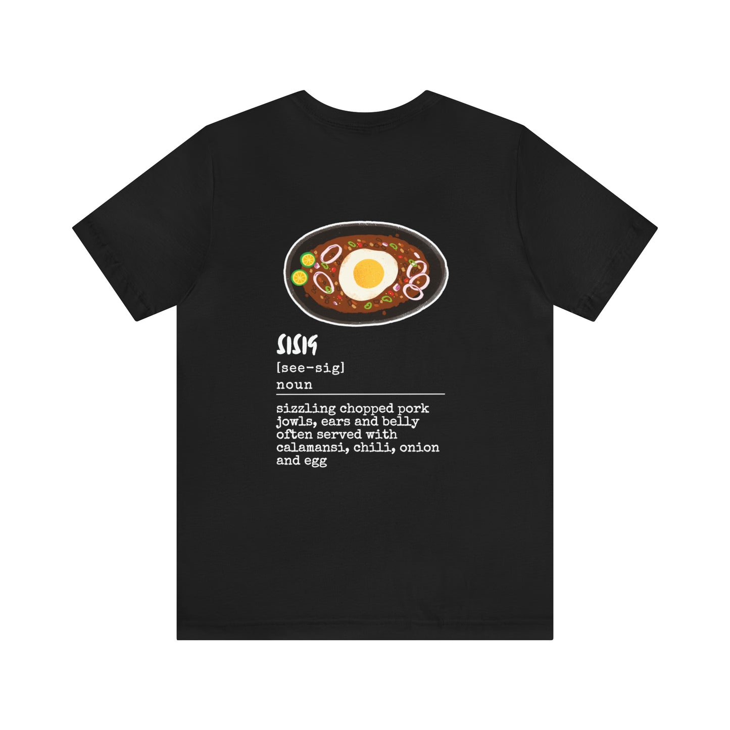 Filipino Food Sisig Definition Tagalog T-Shirt