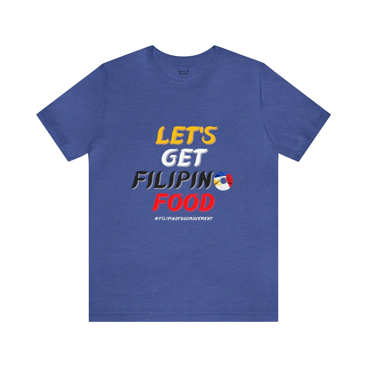 Philippines Foodie Let's Get Filipino Food T-Shirt